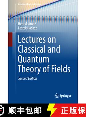 【3-4周达】Lectures on Classical and Quantum Theory of Fields (2nd ed. 2017) (2nd ed. 2017) [9783319556178]