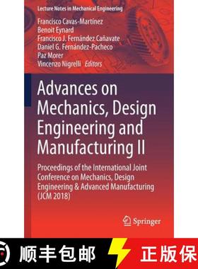 【3-4周达】Advances on Mechanics, Design Engineering and Manufacturing II: Proceedings of the Interna... [9783030123451]