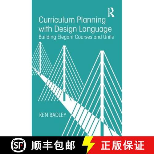 【3-4周达】Curriculum Planning with Design Language : Building Elegant Courses and Units [9781138504721]