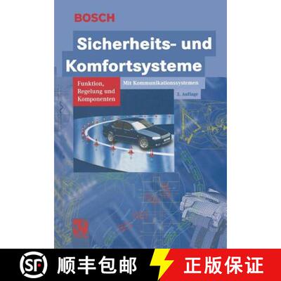 【3-4周达】Sicherheits- und Komfortsysteme: Funktion, Regelung und Komponenten (3. Auflage 2004) [9783322803252]