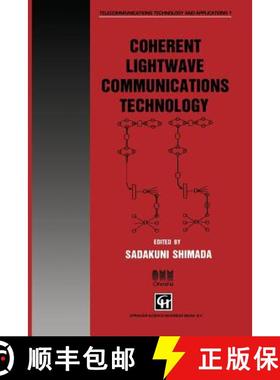 【3-4周达】Coherent LightWave Communications Technology [9780412579400]