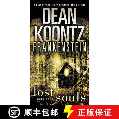 【3-4周达】Frankenstein: Lost Souls: A Novel (Dean Koontz's Frankenstein) [9780553593679]