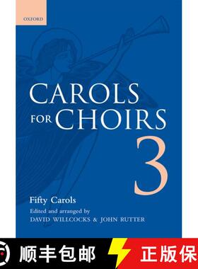 【3-4周达】Carols for Choirs 3: Vocal score (Vocal score) (Vocal score) [9780193535701]