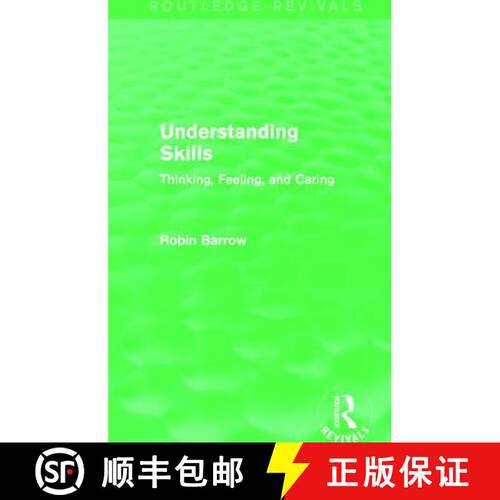 【3-4周达】精装 Understanding Skills : Thinking, Feeling, and Caring [9781138933965]