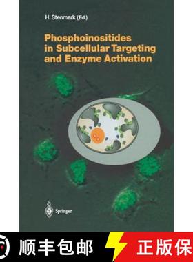 【3-4周达】Phosphoinositides in Subcellular Targeting and Enzyme Activation [9783642622991]