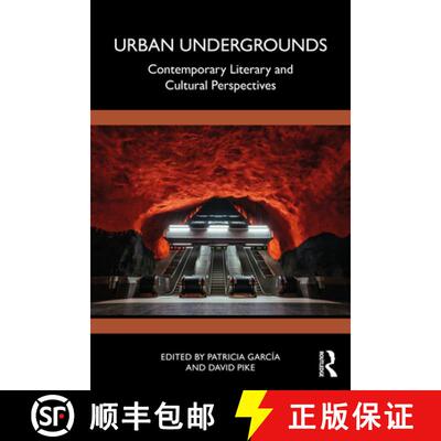 【3-4周达】Urban Undergrounds: Contemporary Literary and Cultural Perspectives [9781032914633]