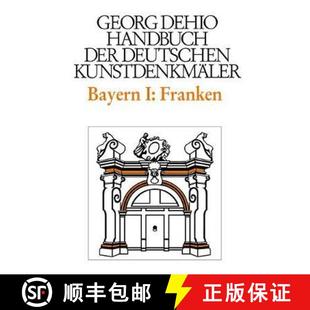 der 9783422030510 Dehio Handbuch Franken Kunstdenkmaler deutschen Oberfra... 预订 Bayern Regierungsbezirke Bd.