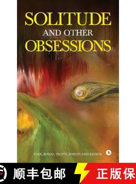 预订 Solitude and Other Obsessions [9781947697416]