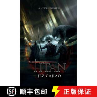 【3-4周达】UnderVerse: A LitRPG Adventure - Titan [9781838363635]
