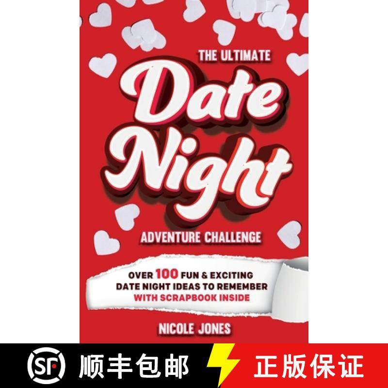 预订 The Ultimate Date Night Adventure Challenge: Over 100 Fun & Exciting Date Night Ideas To Remembe... [9798887680286]