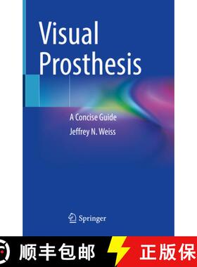 【3-4周达】Visual Prosthesis: A Concise Guide [9783031066191]