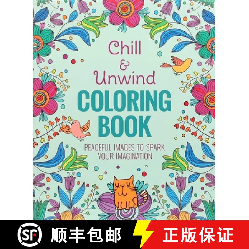 预订 Chill & Unwind Coloring Book [9781684129393]