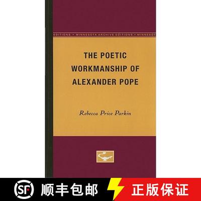 【3-4周达】The Poetic Workmanship of Alexander Pope [9780816660117]