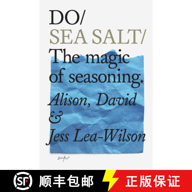 【3-4周达】Do Sea Salt: The Magic of Seasoning. [9781907974656]