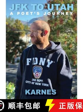 预订 JFK to UTAH: A Poet's Journey: A Poet's Journey: A Poet's Journey: A Poet's Journey [9798218489922]