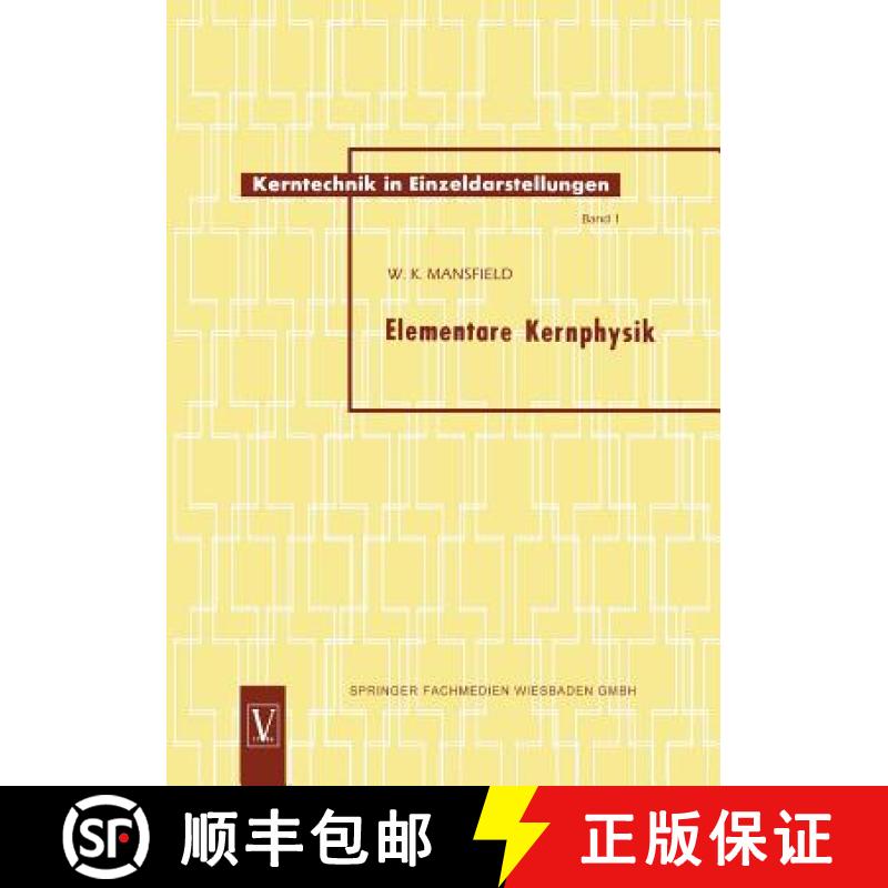 【3-4周达】Elementare Kernphysik [9783663033202]