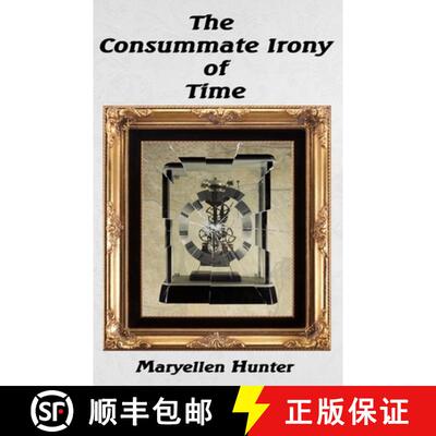 【3-4周达】The Consummate Irony of Time [9798985954821]
