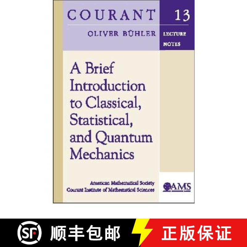 【3-4周达】A Brief Introduction to Classical, Statistical, and Quantum Mechanics [9780821842324]