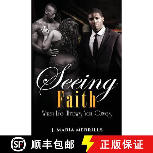 【3-4周达】Seeing Faith: When Life Throws You Curves [9780997387407]