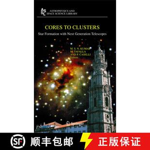 【3-4周达】Cores to Clusters : Star Formation with Next Generation Telescopes (Softcover reprint of h... [9781441920881]