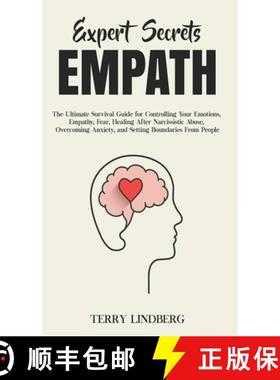 【3-4周达】Expert Secrets - Empath: The Ultimate Survival Guide for Controlling Your Emotions, Empath... [9781800762213]