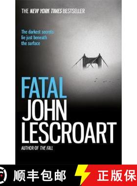 【3-4周达】Fatal: A captivating thriller of a love affair that turns deadly [9781472230904]