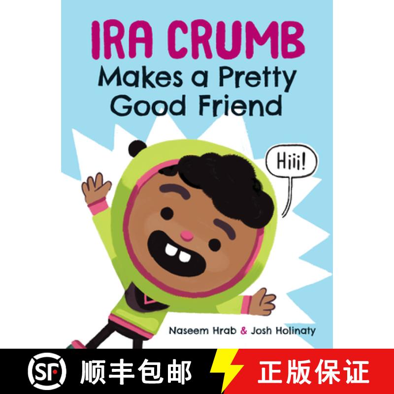 【3-4周达】Ira Crumb Makes a Pretty Good Friend [9781771471718]