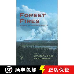 Forest Fires Effects 9780123866608 Ecological 4周达 and Behavior