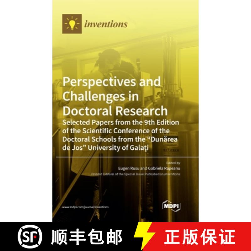 【2-3周达】Perspectives and Challenges in Doctoral Research: Selected Papers from the 9th Edition of ... [9783036553955]