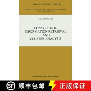 【3-4周达】Fuzzy Sets in Information Retrieval and Cluster Analysis [9780792307211]