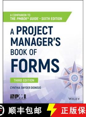 【3-4周达】A Project Manager'S Book Of Forms: A Companion To The Pmbok Guide Sixth Edition [Wiley工业... [9781119393986]