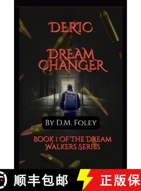 【3-4周达】Deric Dream Changer: Book 1 Of The Dream Walkers Series [9798987650516]