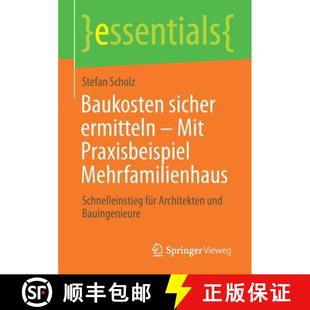 Praxisbeispiel ermitteln Mehrfamilienhaus Ar... Baukosten für 4周达 9783658339609 sicher Schnelleinstieg Mit