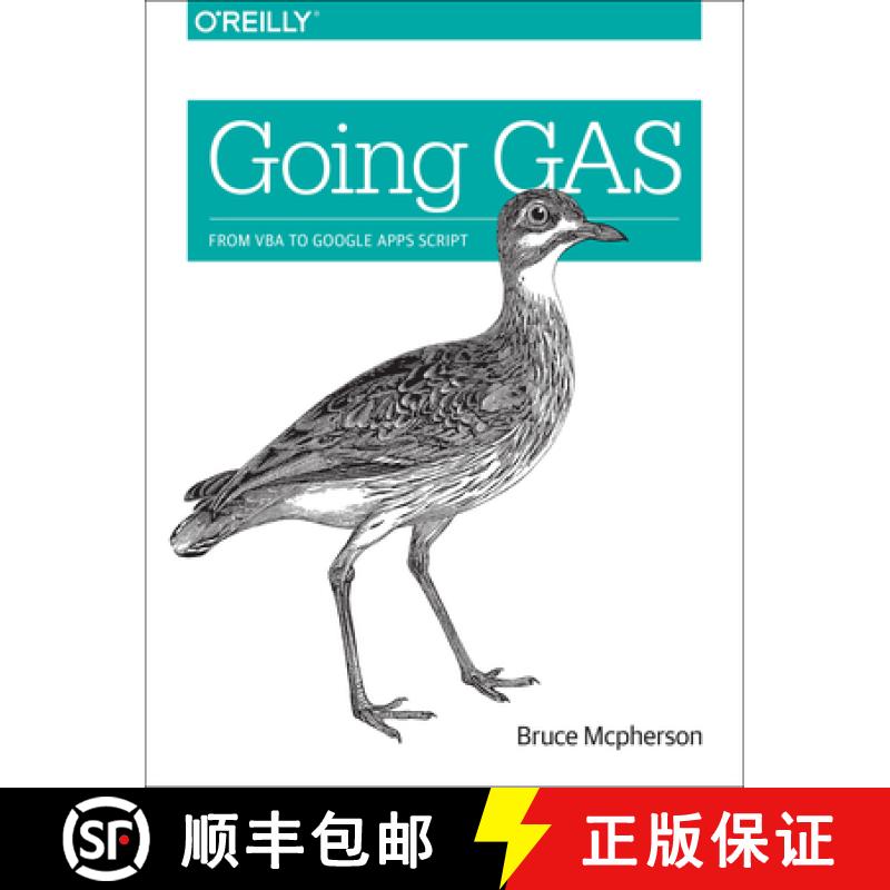 【3-4周达】Going Gas: From VBA to Google Apps Script [9781491940464]