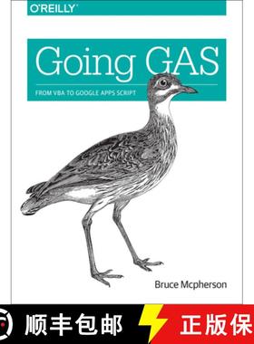 【3-4周达】Going Gas: From VBA to Google Apps Script [9781491940464]