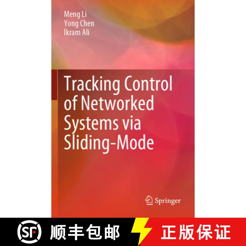 【3-4周达】Tracking Control of Networked Systems Via Sliding-Mode [9789811665165]