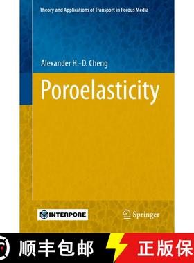 【3-4周达】Poroelasticity (1st ed. 2016) (1st ed. 2016) (1st ed. 2016) [9783319252001]