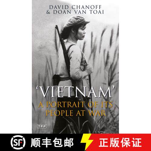 【3-4周达】Vietnam: A Portrait of Its People at War [9781845118532]