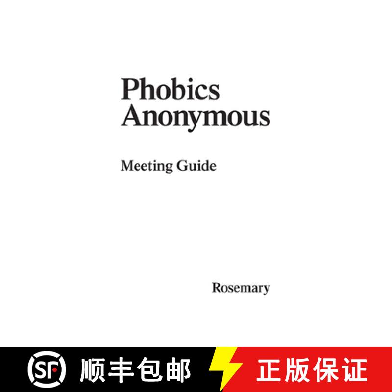 【3-4周达】Phobics Anonymous: Meeting Guide [9780997208580]