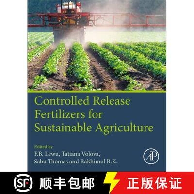 【3-4周达】Controlled Release Fertilizers for Sustainable Agriculture [9780128195550]