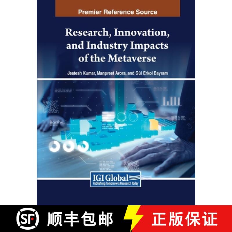 【2-3周达】Research, Innovation, and Industry Impacts of the Metaverse [9798369351994]