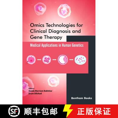 【3-4周达】Omics Technologies for Clinical Diagnosis and Gene Therapy: Medical Applications in Human ... [9789815079531]