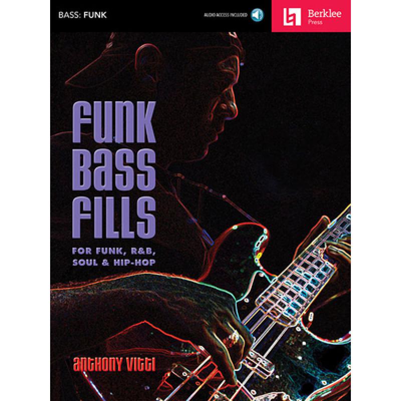 【4周达】Funk Bass Fills: For Funk, R&b, Soul& Hip-Hop[With CD(Audio)][9780876391303]