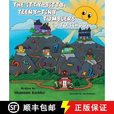 【3-4周达】精装 The Itty-Bitty, Teeny-Tiny Tumblers Go to School [9781612449128]