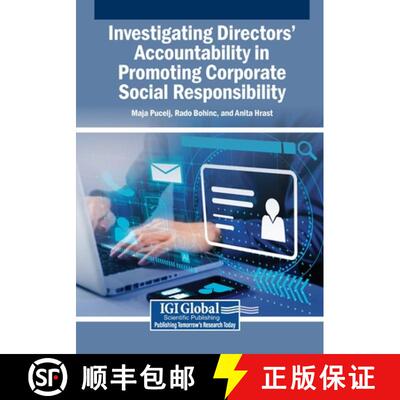 【3-4周达】Investigating Directors' Accountability in Promoting Corporate Social Responsibility [9798337336961]