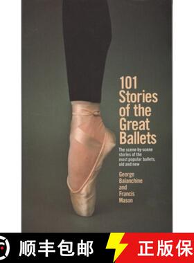 【3-4周达】101 Stories of the Great Ballets: The scene-by-scene stories of the most popular ballets, ... [9780385033985]