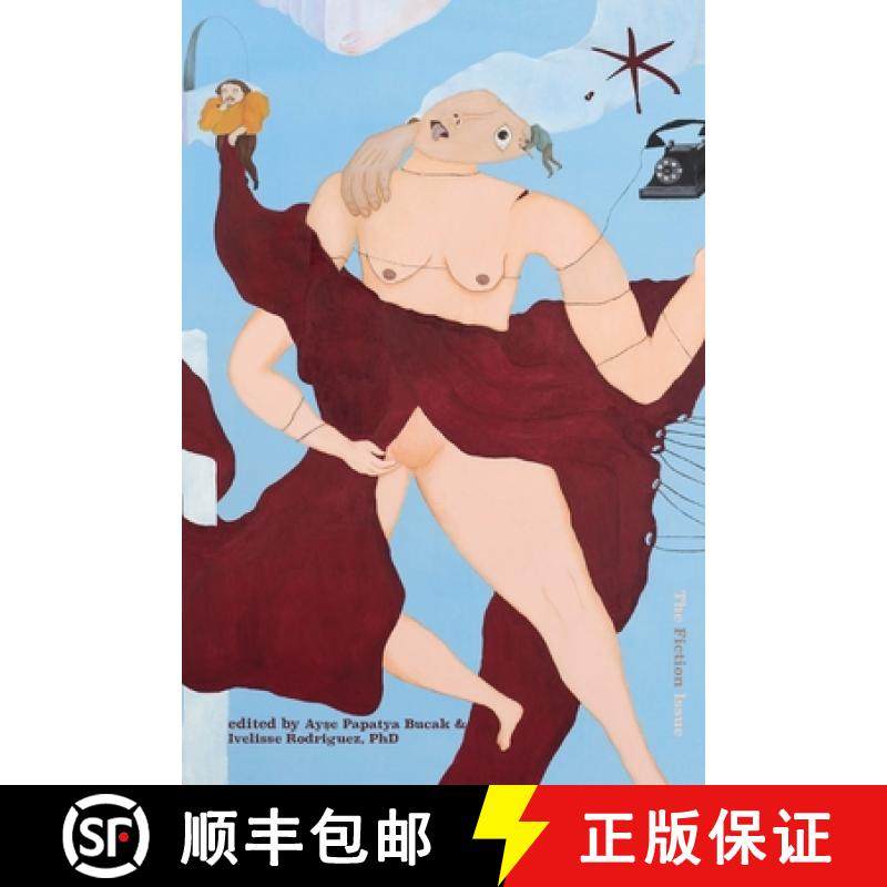 【3-4周达】The Fiction Issue: An Aster(ix) Anthology, December 2021: An Aster(ix) Anthology [9781942547174]