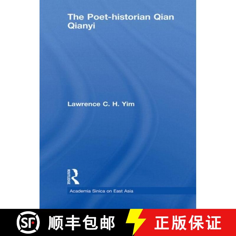 【3-4周达】The Poet-Historian Qian Qianyi [9780415494601]