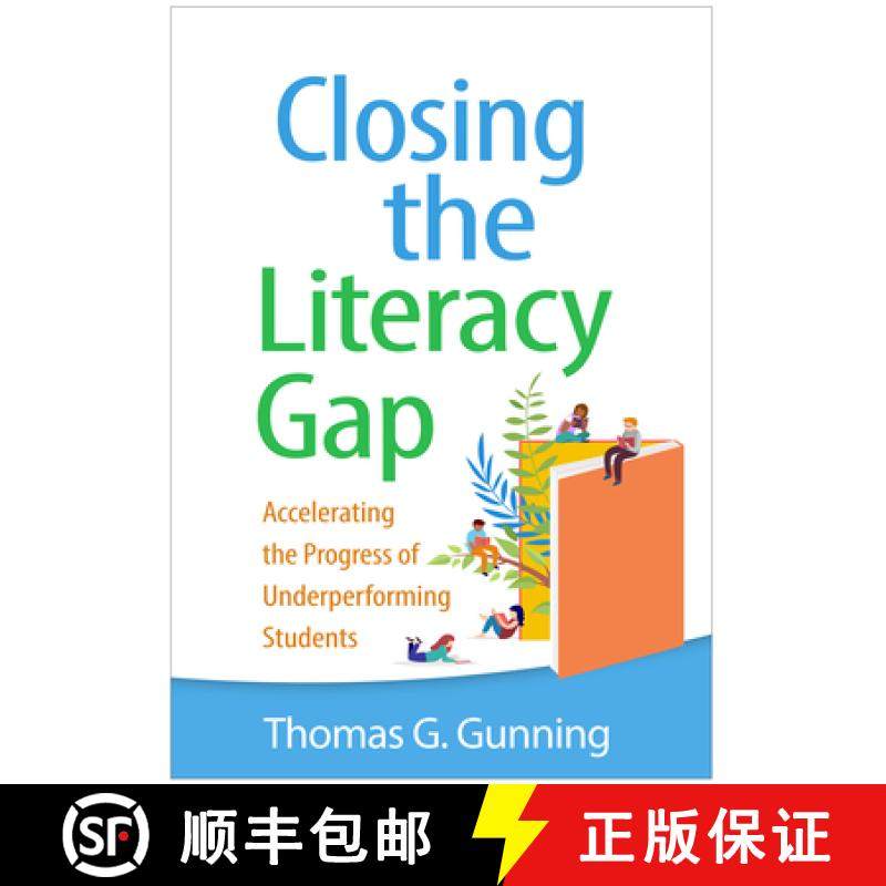 【3-4周达】Closing the Literacy Gap: Accelerating the Progress of Underperforming Students [9781462549740]