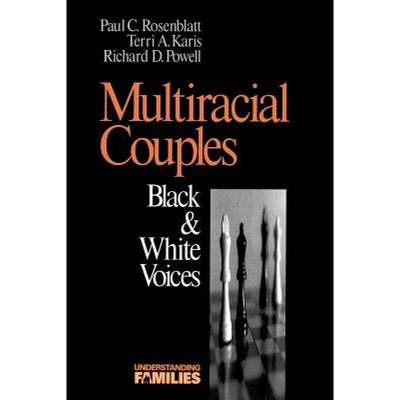 【4周达】Multiracial Couples: Black & White Voices [9780803972599]